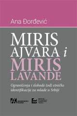 Miris ajvara i miris lavande